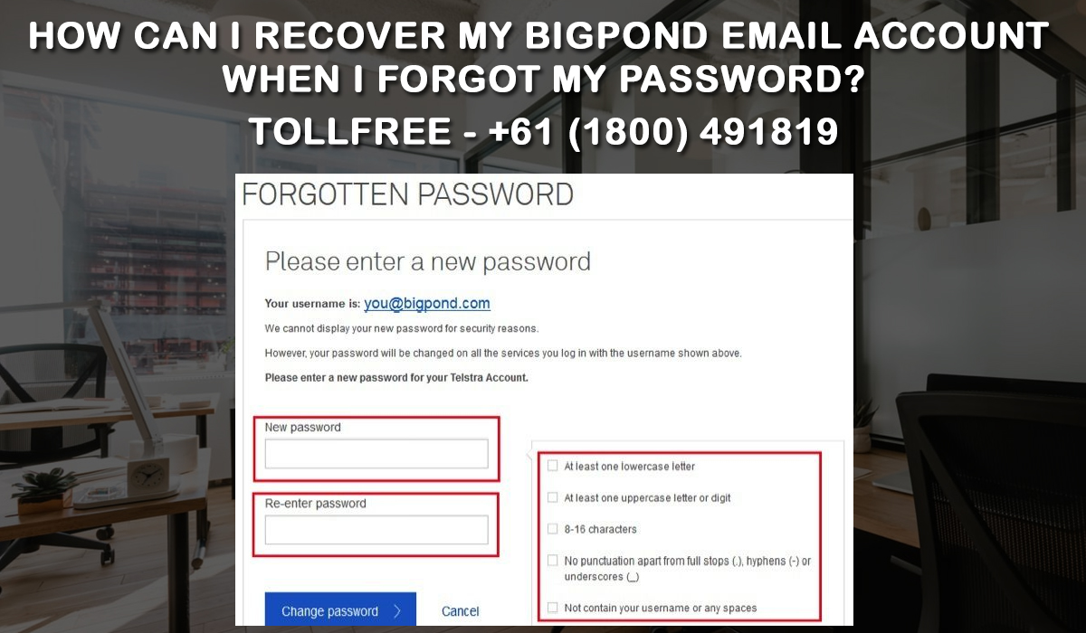 How Can I Recover My Bigpond Email Account When I Forgot My Password 